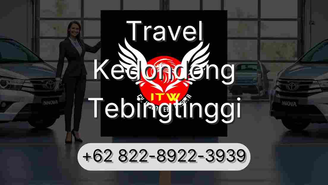 Travel Kedondong Tebingtinggi