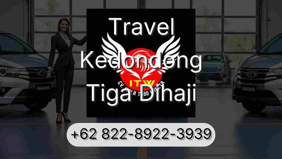 Travel Kedondong Tiga Dihaji