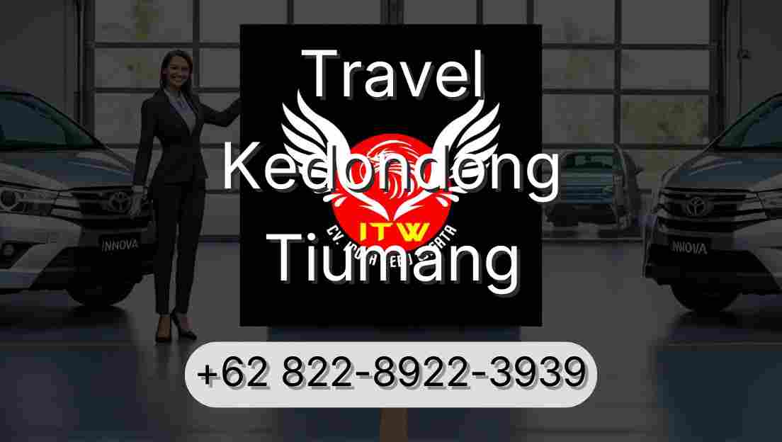 Travel Kedondong Tiumang