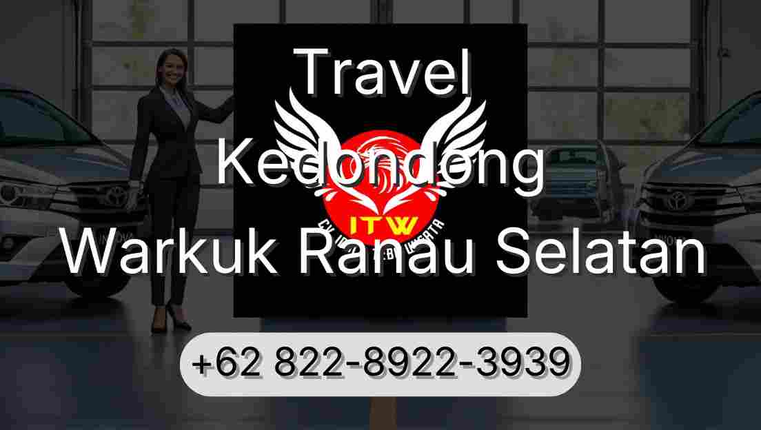 Travel Kedondong Warkuk Ranau Selatan