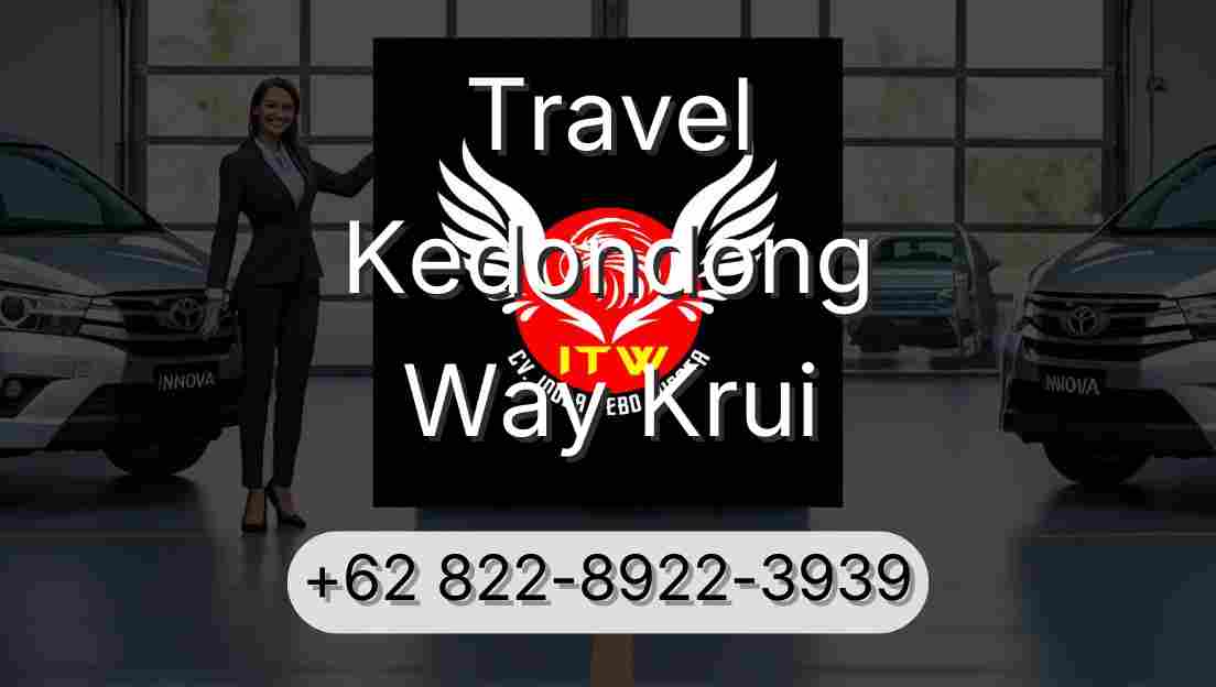 Travel Kedondong Way Krui