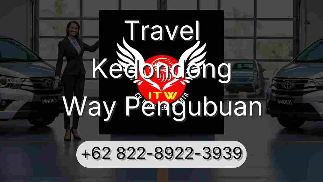 Travel Kedondong Way Pengubuan