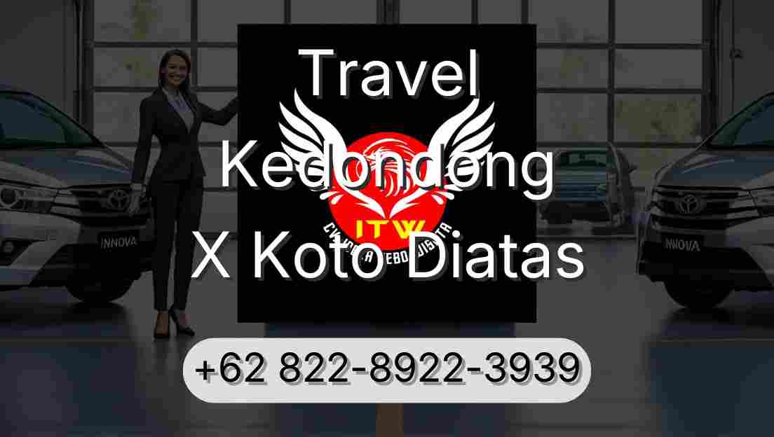Travel Kedondong X Koto Diatas