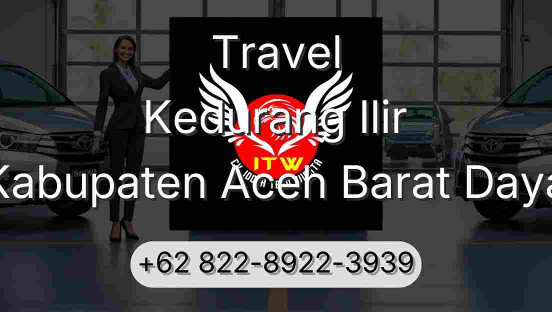 Travel Kedurang Ilir Kabupaten Aceh Barat Daya