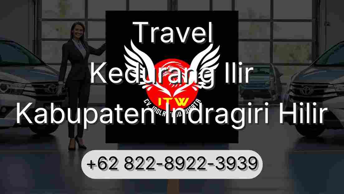 Travel Kedurang Ilir Kabupaten Indragiri Hilir