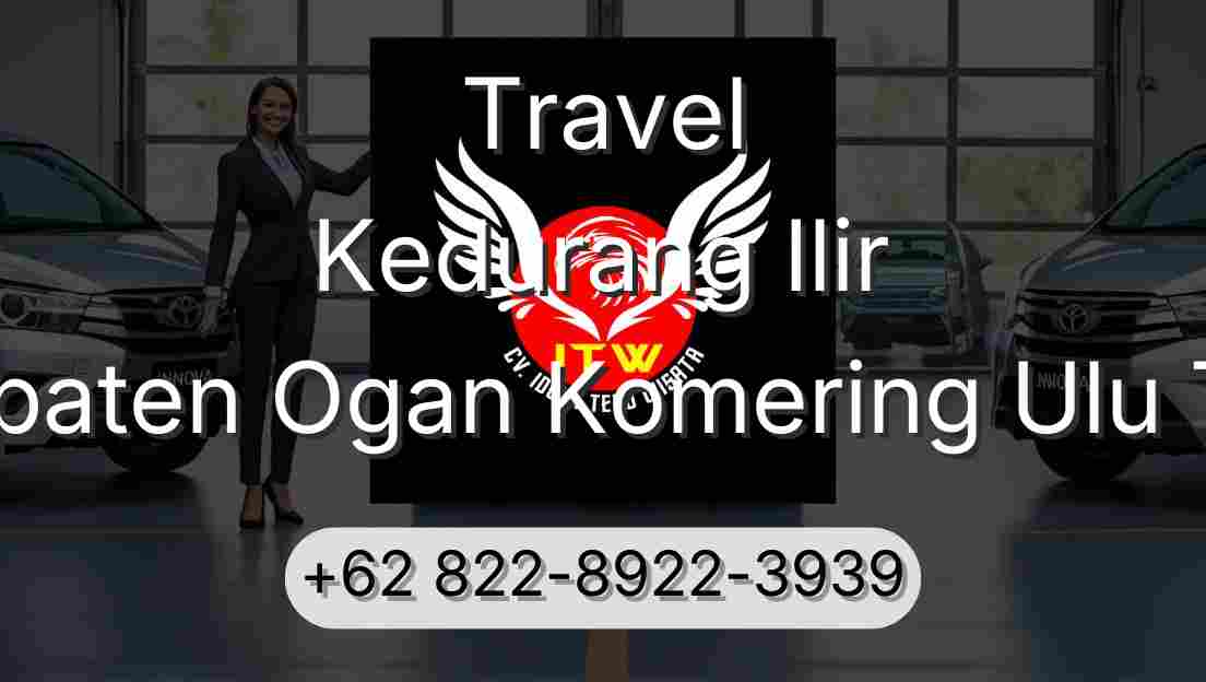 Travel Kedurang Ilir Kabupaten Ogan Komering Ulu Timur
