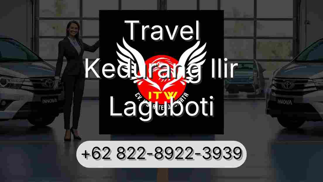 Travel Kedurang Ilir Laguboti
