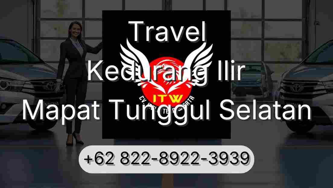 Travel Kedurang Ilir Mapat Tunggul Selatan