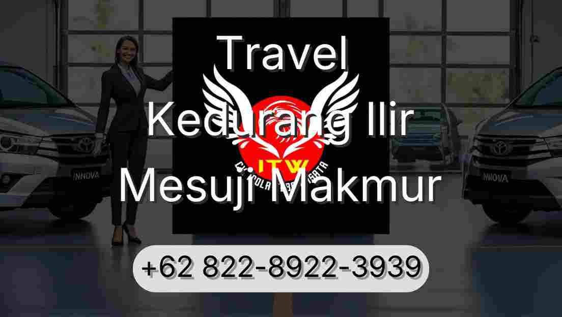 Travel Kedurang Ilir Mesuji Makmur