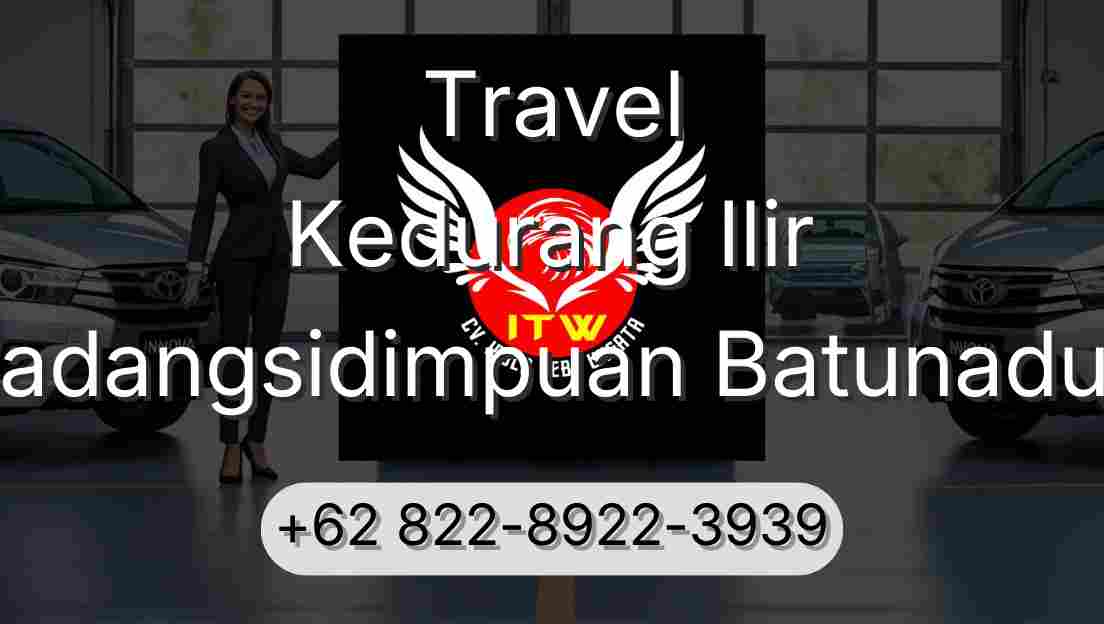 Travel Kedurang Ilir Padangsidimpuan Batunadua
