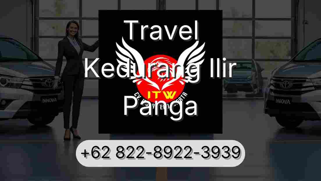 Travel Kedurang Ilir Panga