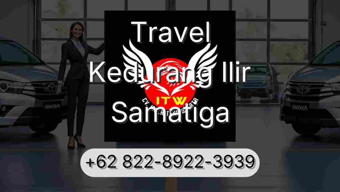 Travel Kedurang Ilir Samatiga