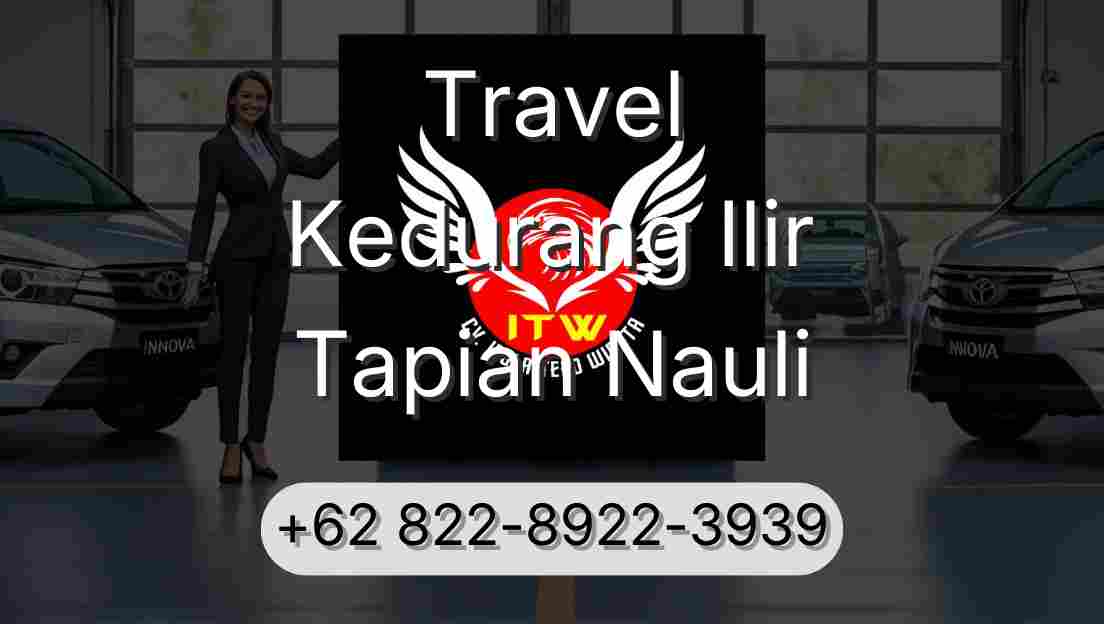 Travel Kedurang Ilir Tapian Nauli