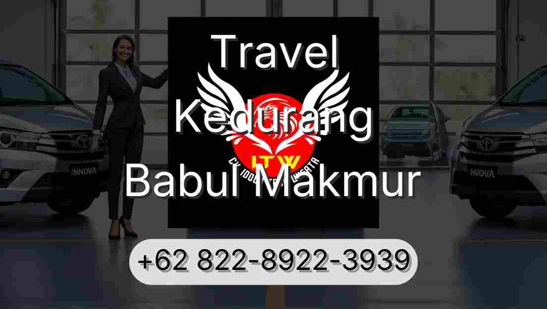 Travel Kedurang Babul Makmur