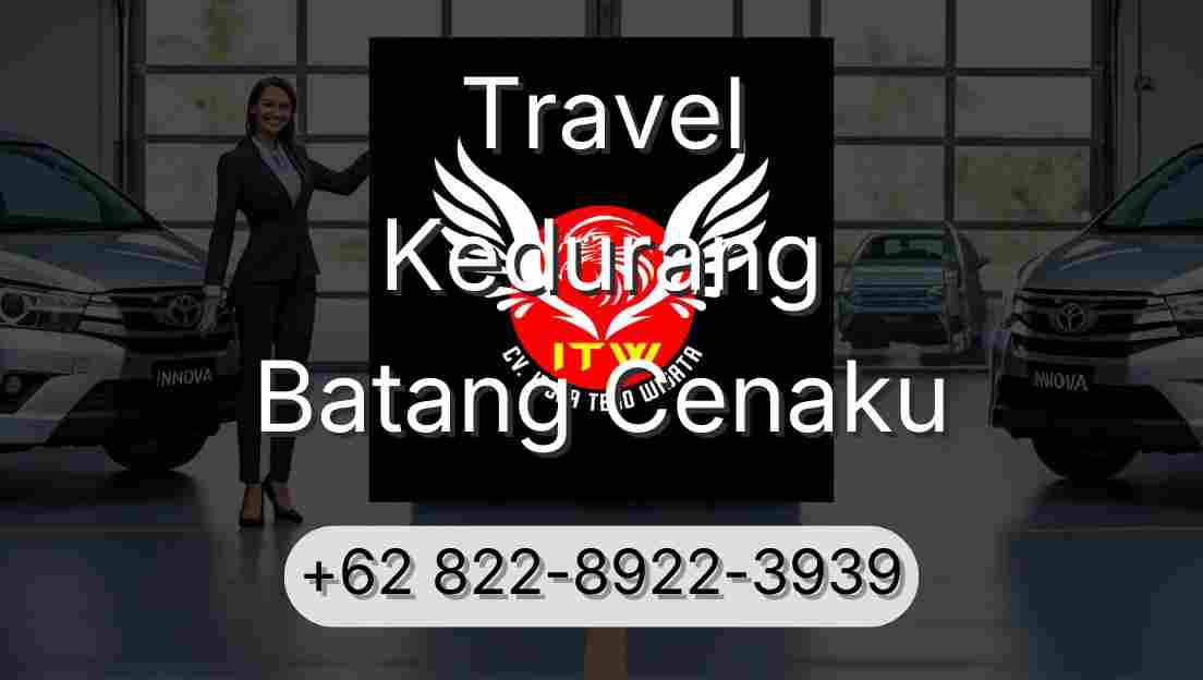 Travel Kedurang Batang Cenaku