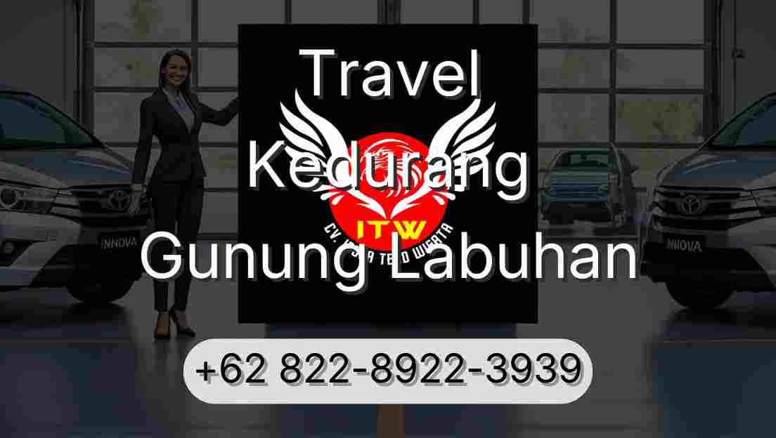 Travel Kedurang Gunung Labuhan