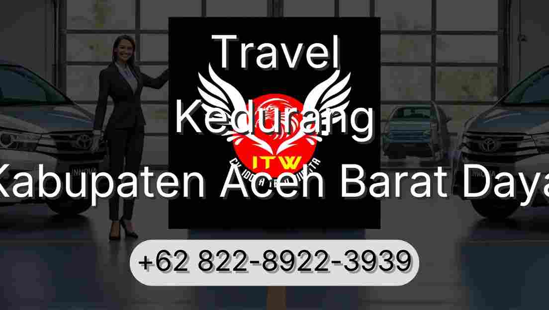 Travel Kedurang Kabupaten Aceh Barat Daya