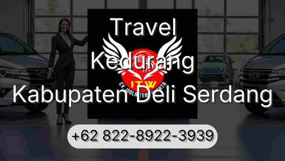 Travel Kedurang Kabupaten Deli Serdang