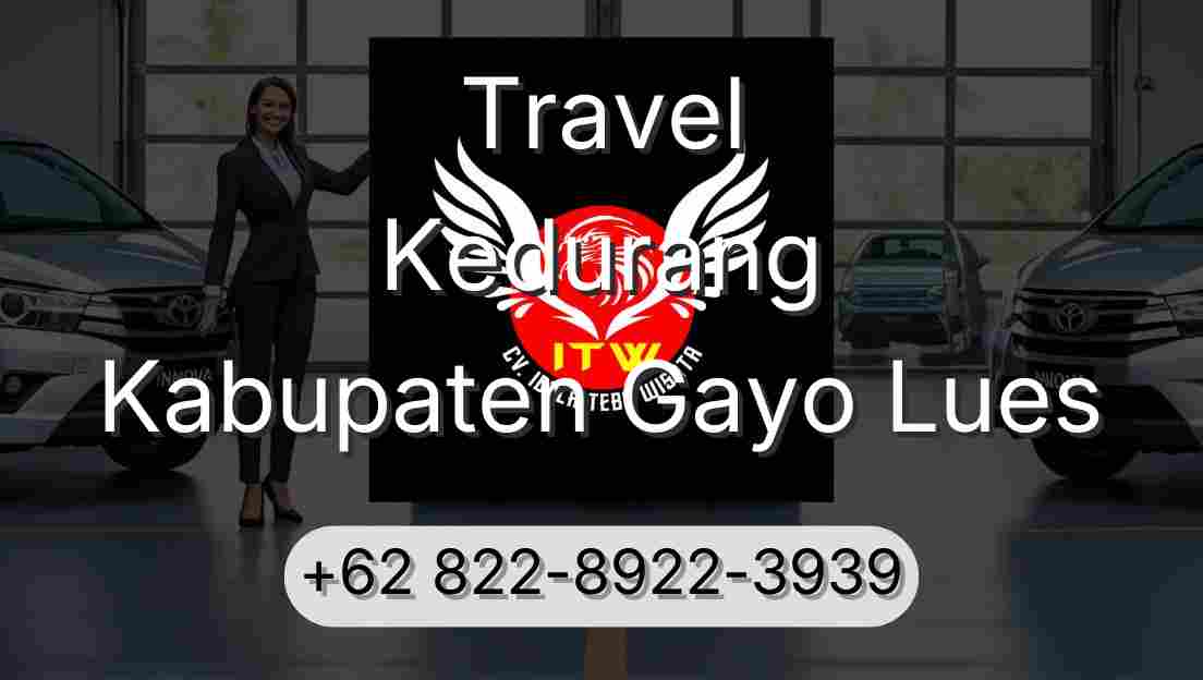 Travel Kedurang Kabupaten Gayo Lues