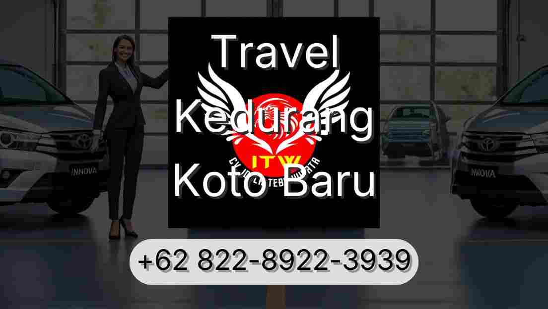 Travel Kedurang Koto Baru