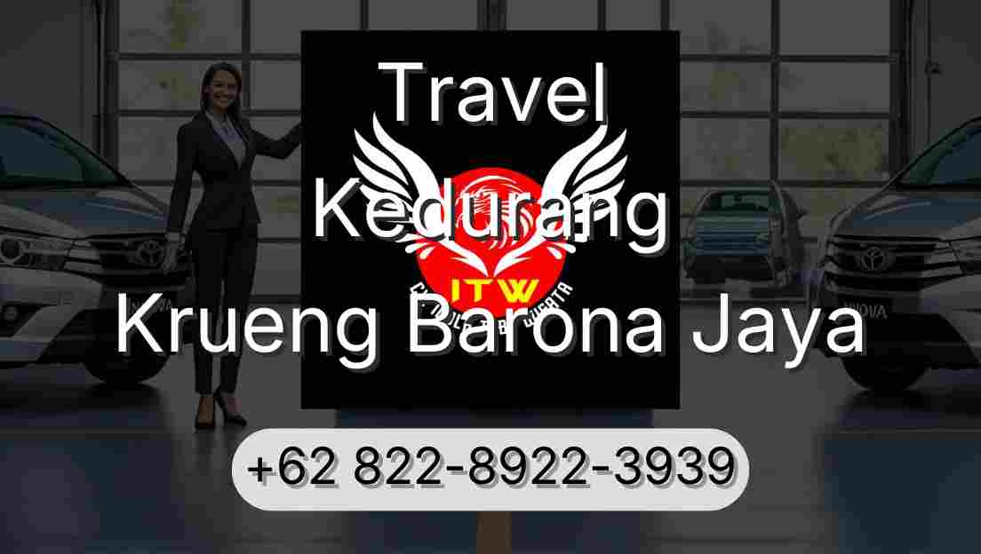 Travel Kedurang Krueng Barona Jaya