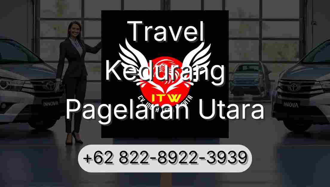 Travel Kedurang Pagelaran Utara