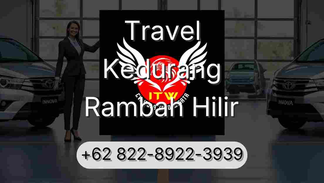 Travel Kedurang Rambah Hilir