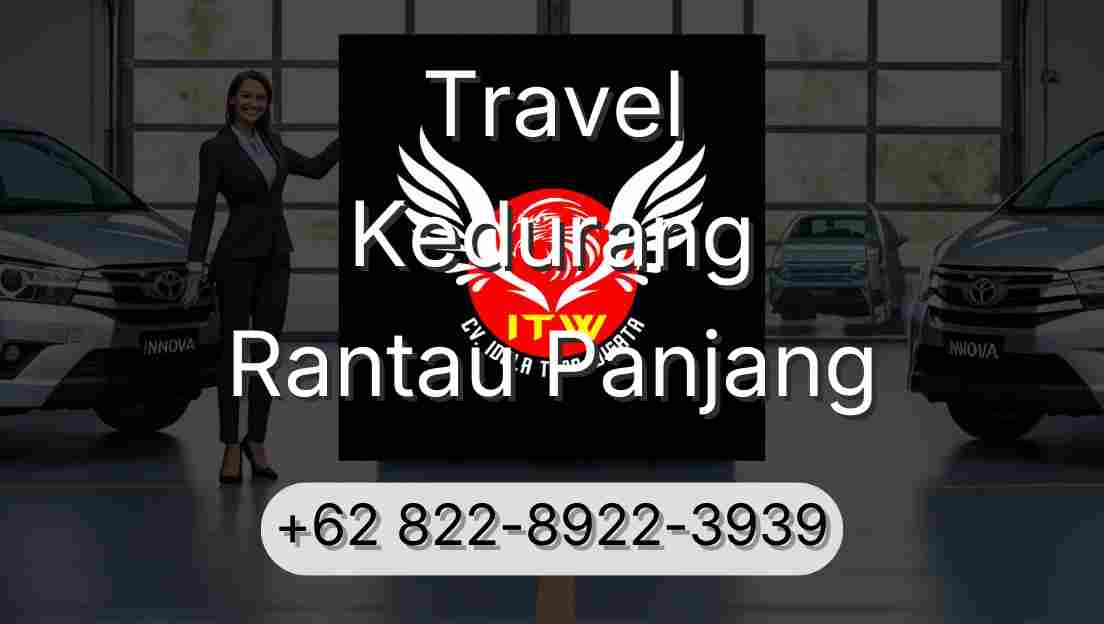 Travel Kedurang Rantau Panjang