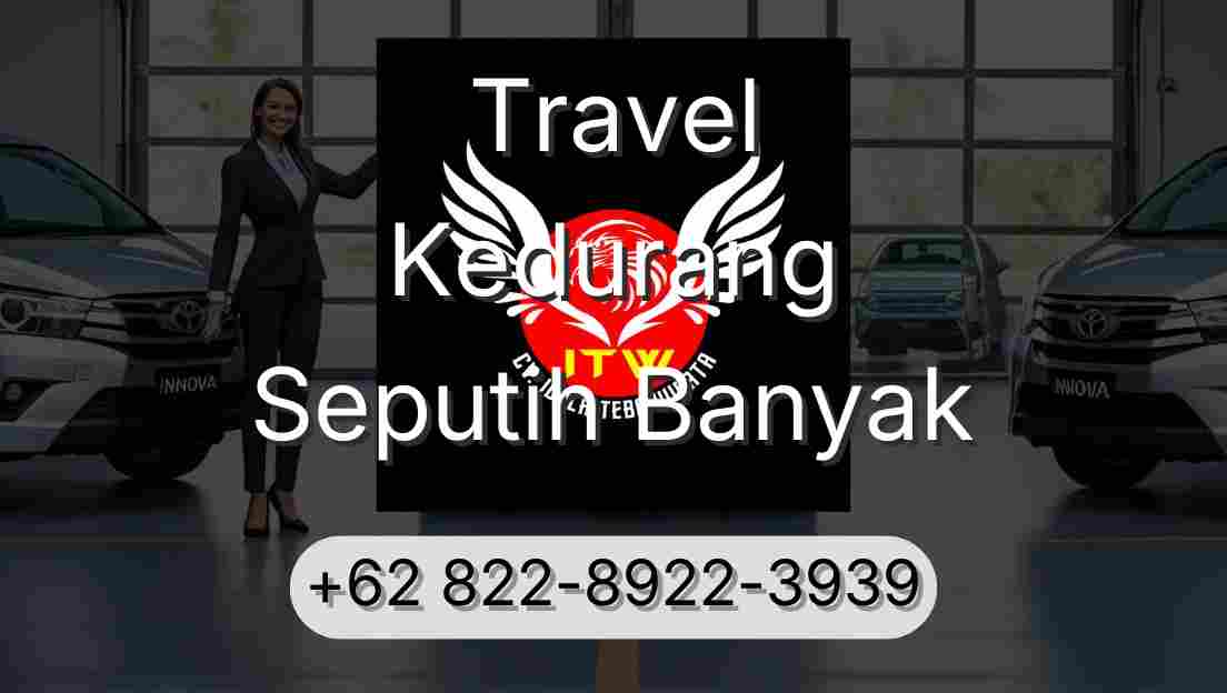 Travel Kedurang Seputih Banyak