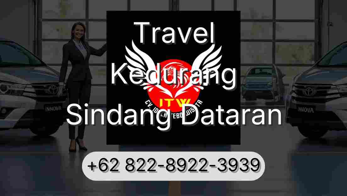 Travel Kedurang Sindang Dataran