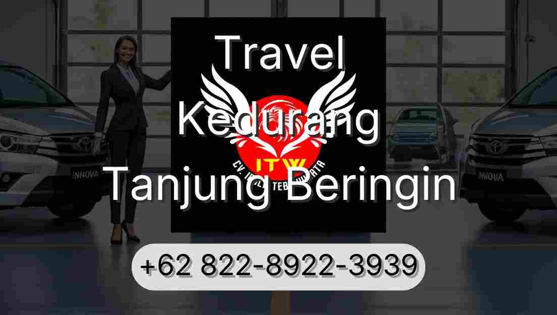 Travel Kedurang Tanjung Beringin