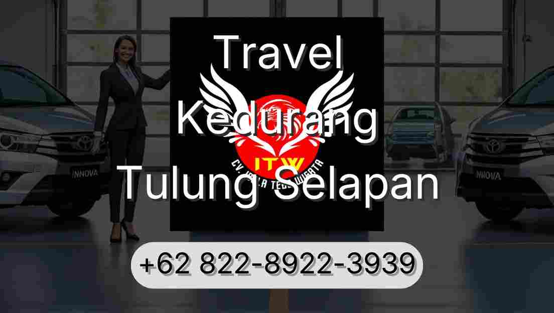 Travel Kedurang Tulung Selapan