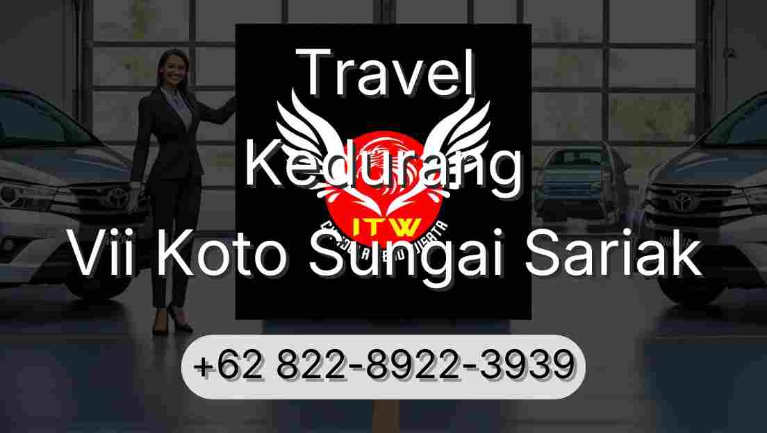Travel Kedurang Vii Koto Sungai Sariak