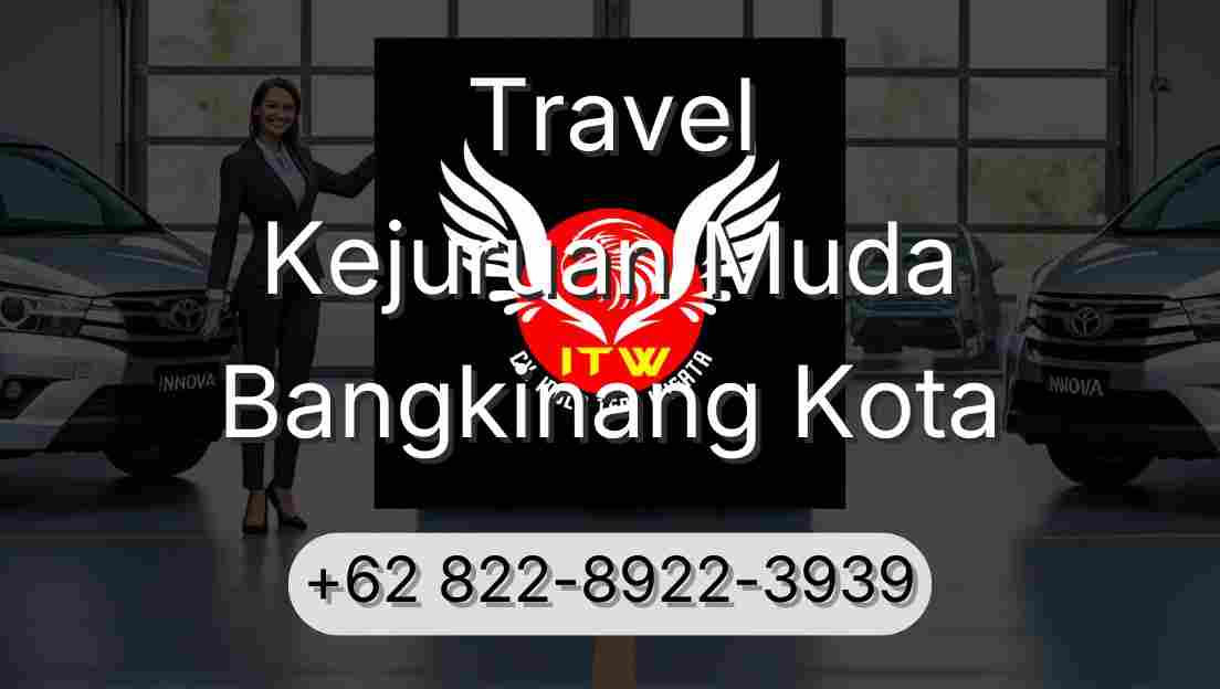Travel Kejuruan Muda Bangkinang Kota