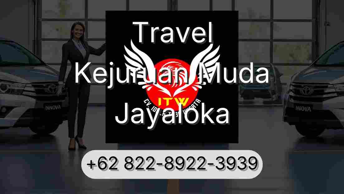 Travel Kejuruan Muda Jayaloka