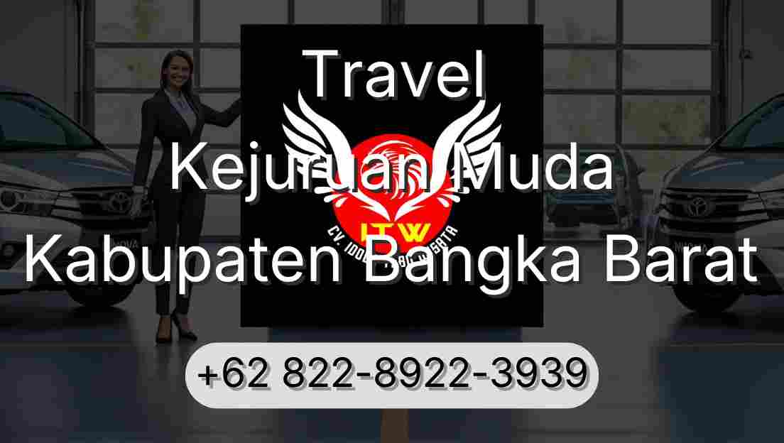 Travel Kejuruan Muda Kabupaten Bangka Barat