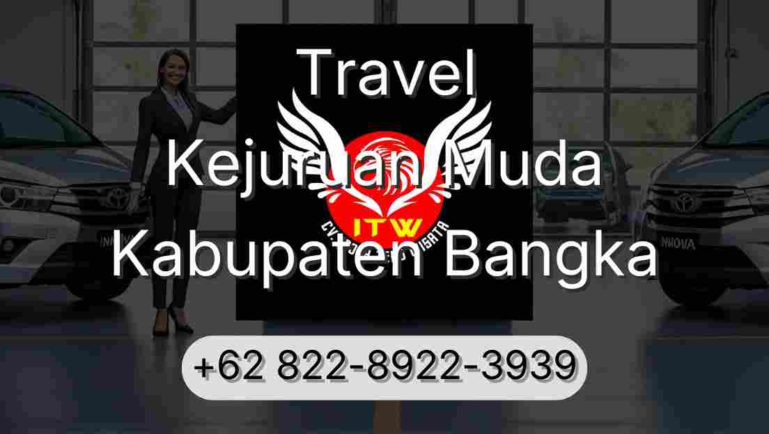 Travel Kejuruan Muda Kabupaten Bangka