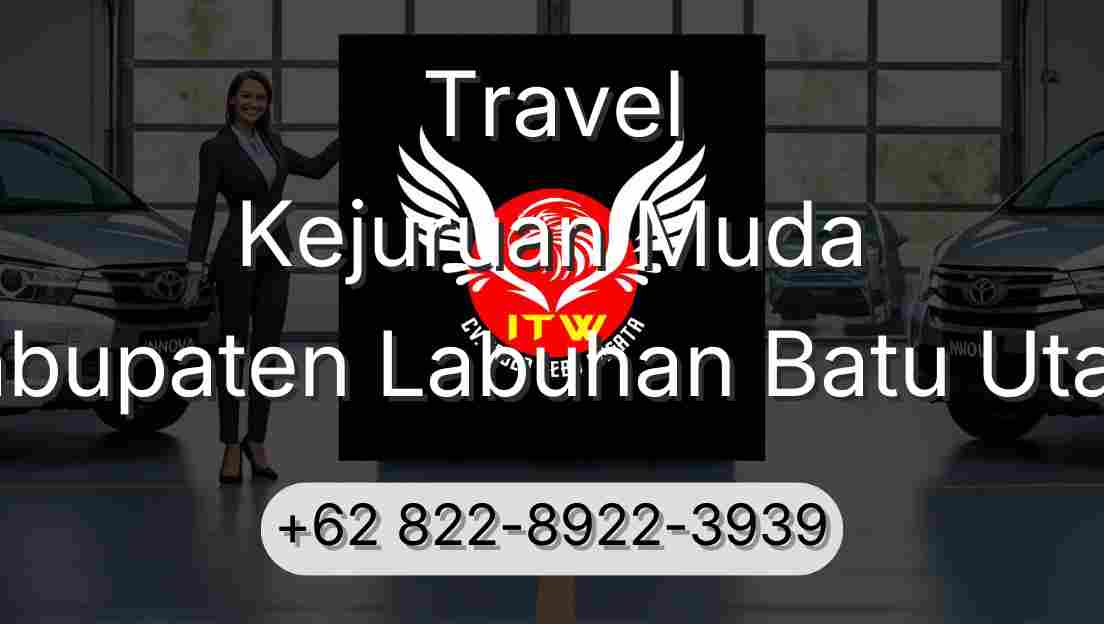 Travel Kejuruan Muda Kabupaten Labuhan Batu Utara