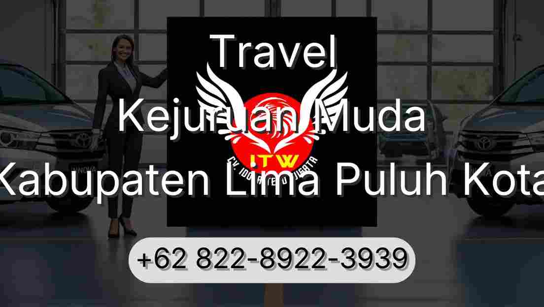 Travel Kejuruan Muda Kabupaten Lima Puluh Kota