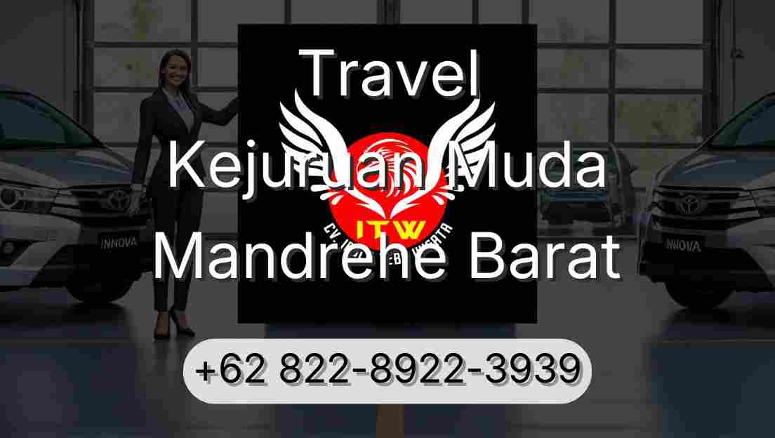 Travel Kejuruan Muda Mandrehe Barat