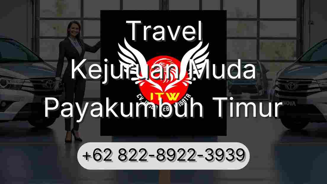 Travel Kejuruan Muda Payakumbuh Timur