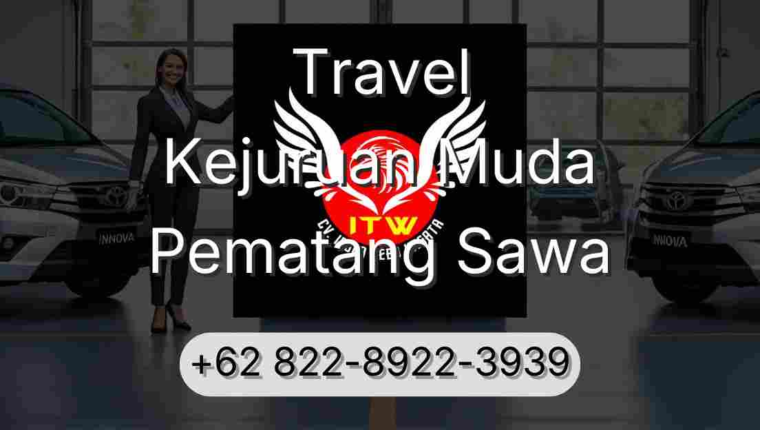 Travel Kejuruan Muda Pematang Sawa