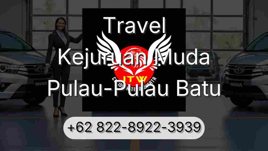 Travel Kejuruan Muda Pulau-Pulau Batu