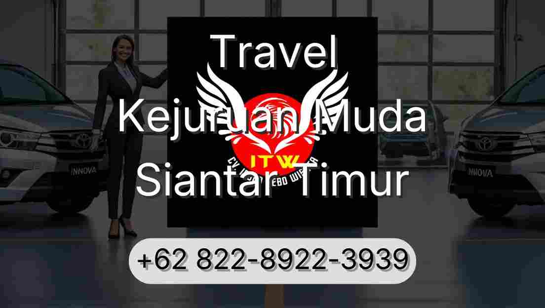 Travel Kejuruan Muda Siantar Timur