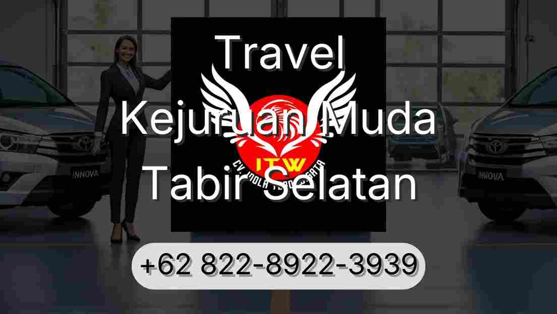 Travel Kejuruan Muda Tabir Selatan