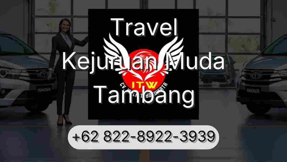 Travel Kejuruan Muda Tambang