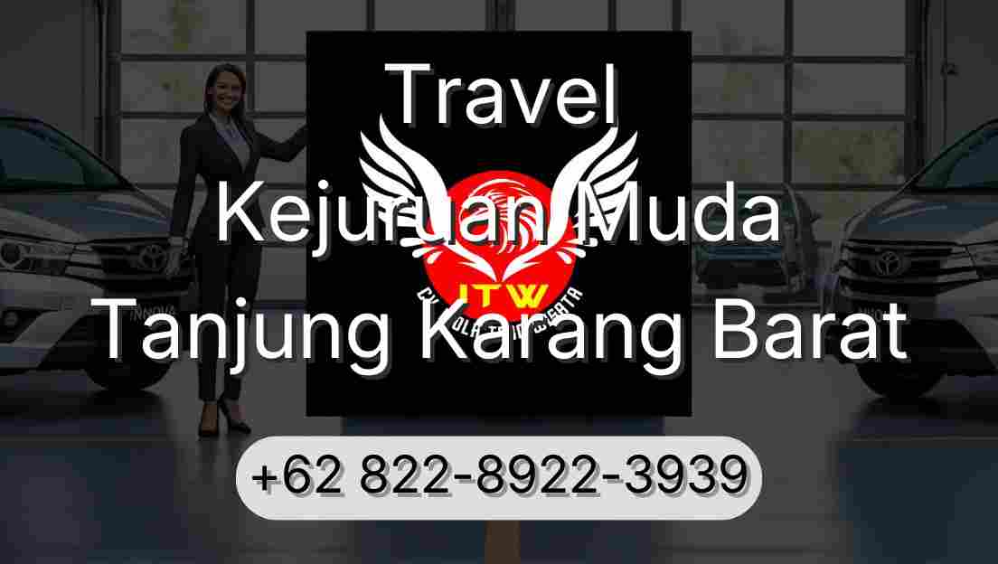 Travel Kejuruan Muda Tanjung Karang Barat