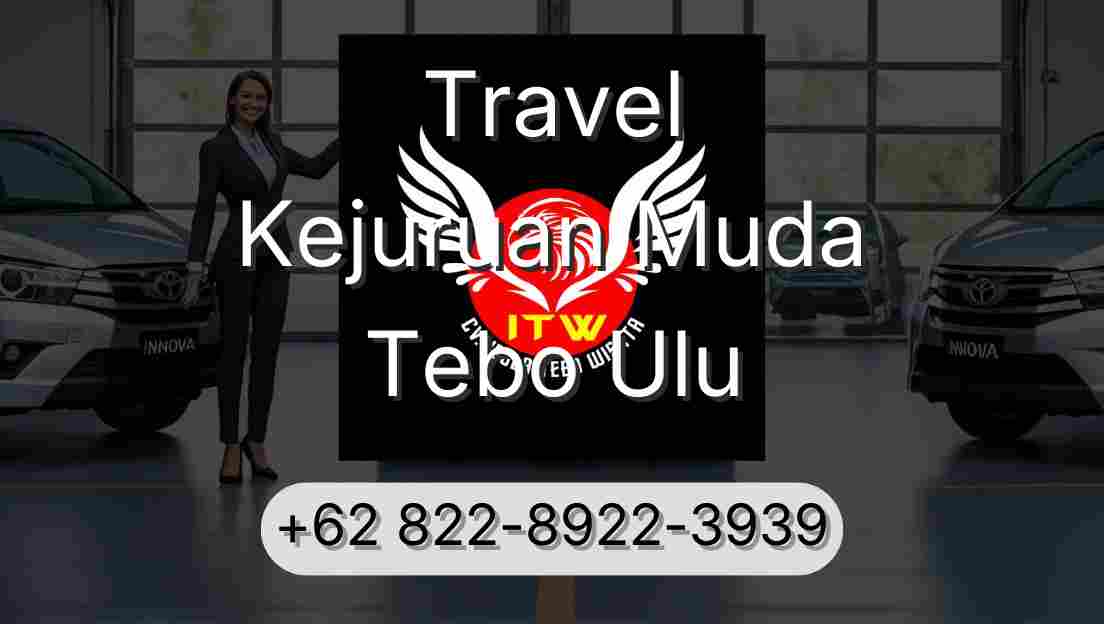 Travel Kejuruan Muda Tebo Ulu