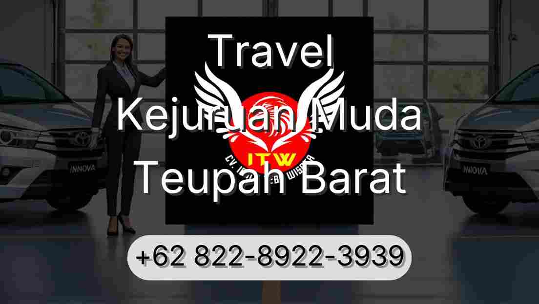Travel Kejuruan Muda Teupah Barat