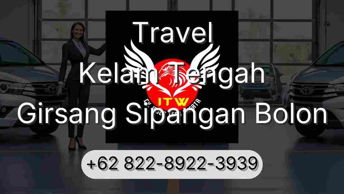 Travel Kelam Tengah Girsang Sipangan Bolon